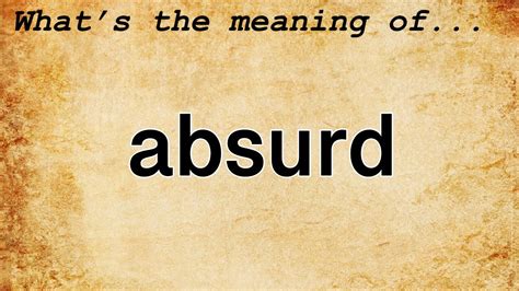 absurd meaning tagalog|Stupid Meaning .
